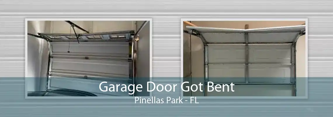 Garage Door Got Bent Pinellas Park - FL