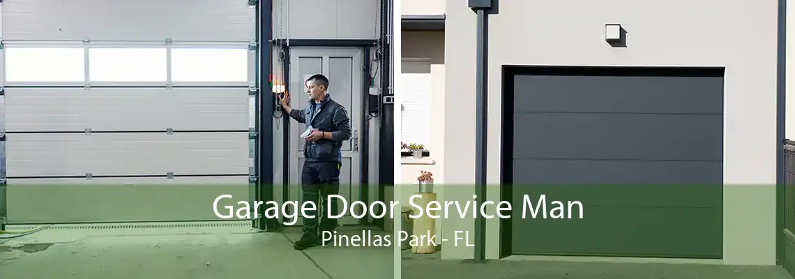 Garage Door Service Man Pinellas Park - FL