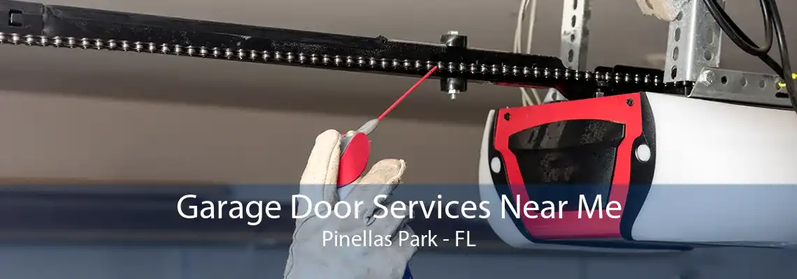 Garage Door Services Near Me Pinellas Park - FL