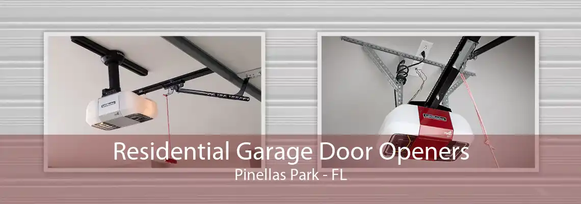 Residential Garage Door Openers Pinellas Park - FL